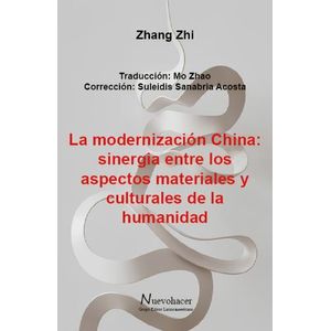 LA MODERNIZACION CHINA - ZHANG ZHI