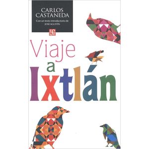 LIBRO VIAJE A IXTLAN - CARLOS CASTANEDA - EDICION LOCAL