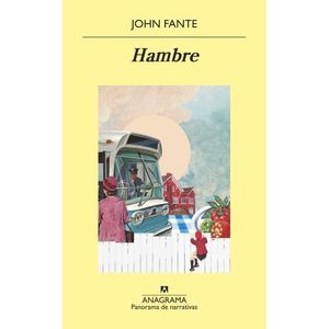 LIBRO HAMBRE - JOHN FANTE