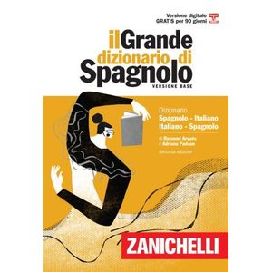 ZANICHELLI IL GRANDE DIZIONARIO DI SPAGNOLO/ITALIANO VV + ON