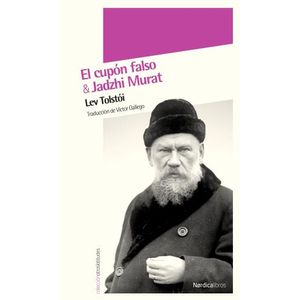 EL CUPON FALSO & JADZHI MURAT - LEON TOLSTOI