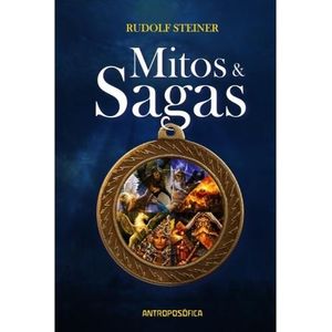 MITOS Y SAGAS - RUDOLF STEINER