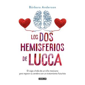 LOS DOS HEMISFERIOS DE LUCCA - BARBARA ANDERSON