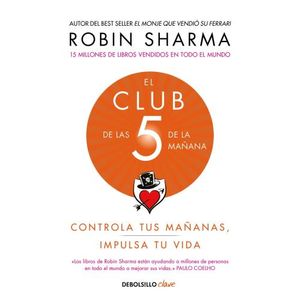 EL CLUB DE LAS 5 DE LA MAÑANA - ROBIN SHARMA