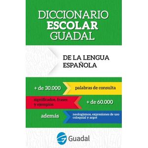DICCIONARIO ESCOLAR GUADAL 2020