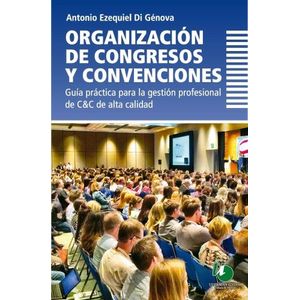 ORGANIZACION DE CONGRESOS Y CONVENCIONES - ANTONIO DI GENOVA