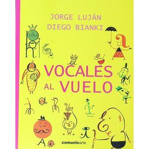 VOCALES AL VUELO - LUJAN / BIANKI