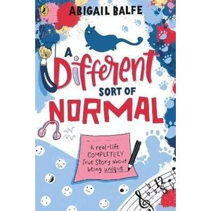 A DIFFERENT SORT OF NORMAL - BALFE