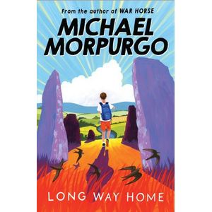 LONG WAY HOME - MICHAEL MORPURGO