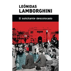 EL SOLICITANTE DESCOLOCADO - LEONIDAS LAMBORGHINI