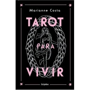 TAROT PARA VIVIR - MARIANNE COSTA