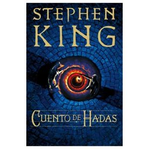 CUENTO DE HADAS - STEPHEN KING