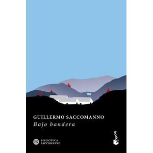BAJO BANDERA - GUILLERMO SACCOMANNO