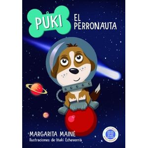 PUKI - EL PERRONAUTA - MARGARITA MAINE