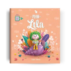 EL PLAN DE LILA - GABRIELA THIERY