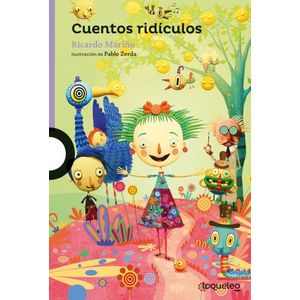 CUENTOS RIDICULOS - LOQUELEO MORADA - RICARDO MARIÑO
