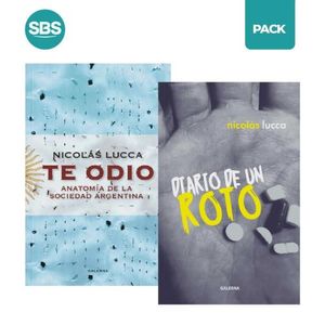 TE ODIO + DIARIO DE UN ROTO - LUCCA - 2 LIBROS