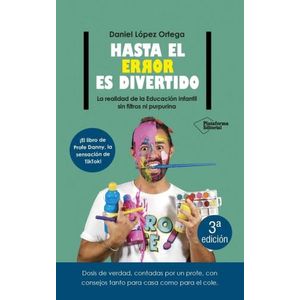 HASTA EL ERROR ES DIVERTIDO - DANIEL LOPEZ ORTEGA