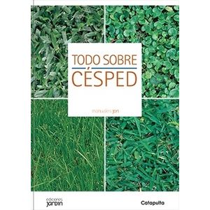 TODO SOBRE CESPED - MANUALES JARDIN - LUCIA CANE