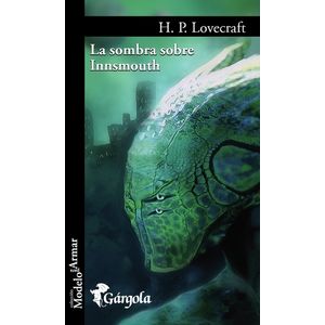 LIBRO LA SOMBRA SOBRE INNSMOUTH - H. P. LOVECRAFT