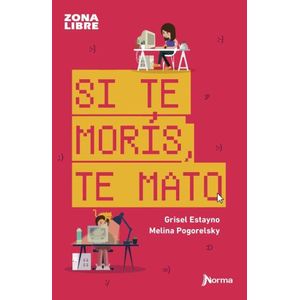 SI TE MORIS, TE MATO - ZONA LIBRE