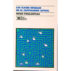 CLASES SOCIALES EN EL CAPITALISMO ACTUAL,LAS