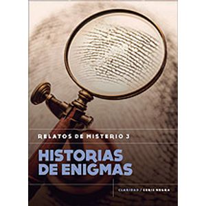HISTORIAS DE ENIGMAS. RELATOS DE MISTERIO III