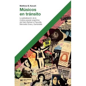 LIBRO MUSICOS EN TRANSITO - MATTHEW KARUSH