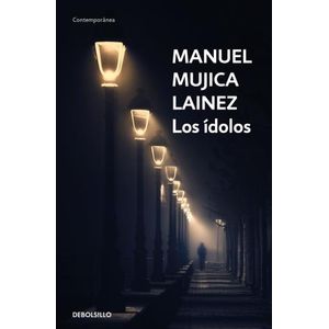 LOS IDOLOS - MANUEL MUJICA LAINEZ