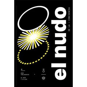 EL NUDO DE LA CONCIENCIA - ENZO TAGLIAZUCCHI