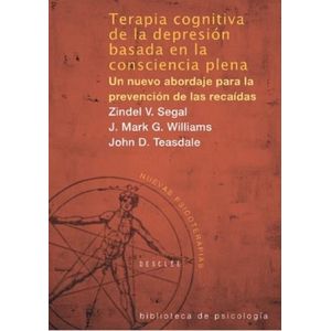 TERAPIA COGNITIVA DE LA DEPRESION BASADA EN LA CONSCIENCIA P