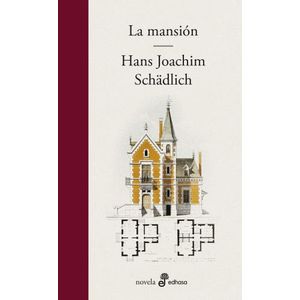 LA MANSION - HANS JOACHIM SCHADLICH