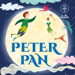 PETER PAN - YA LEO A - JAMES MATTHEW BARRIE - CARMEN GIL