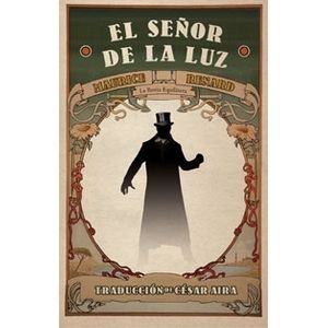 EL SEÑOR DE LA LUZ - MAURICE RENARD