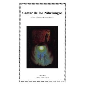 CANTAR DE LOS NIBELUNGOS - ANONIMO