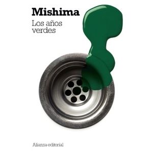 LOS AÑOS VERDES - YUKIO MISHIMA