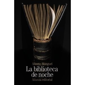 LA BIBLIOTECA DE NOCHE - ALBERTO MANGUEL