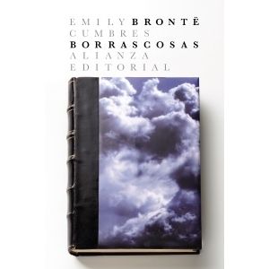 CUMBRES BORRASCOSAS - EMILY BRONTE