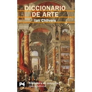 DICCIONARIO DE ARTE - JAN CHILVERS