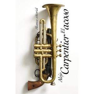 LIBRO EL ACOSO - ALEJO CARPENTIER
