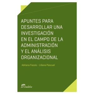 APUNTES PARA DESARROLLAR UNA INVESTIGACION EN EL CAMPO DE LA