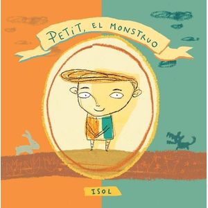 PETIT, EL MONSTRUO - ISOL