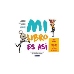 MI LIBRO ES ASI - LIBRO-TALLER PARA NIÑOS - CONTAR HISTORIAS