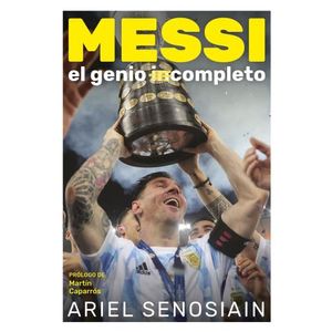 LIBRO MESSI, EL GENIO COMPLETO - SENOSIAN