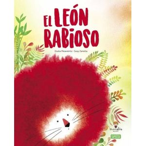 EL LEON RABIOSO - GIULIA PESAVENTO - SUSY ZANELLA