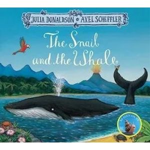 THE SNAIL AND THE WHALE - JULIA DONALDSON