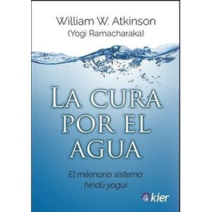 LA CURA POR EL AGUA - YOGI RAMACHRAKA