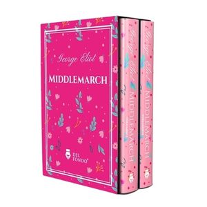 MIDDLEMARCH - GEORGE ELIOT
