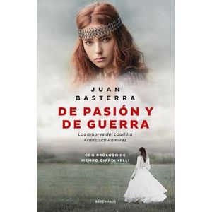 DE PASION Y DE GUERRA