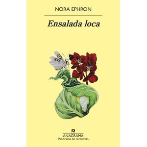 LIBRO ENSALADA LOCA - NORA EPHRON
